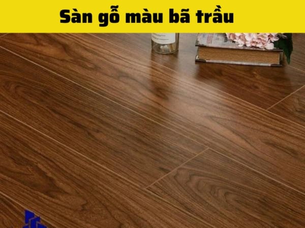 Sàn gỗ màu bã trầu